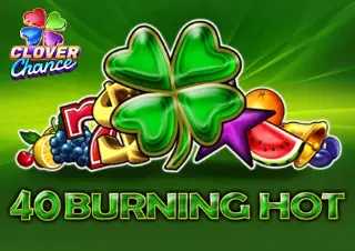 40 Burning Hot